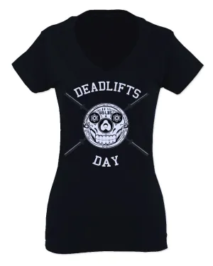 VICES AND VIRTUESS Front Graphic Skull Deadlifts Day Fitness Gym Tough Workout For Women V neck fitted T Shirt